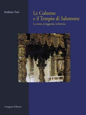 cover image of Le Colonne e il tempio di Salomone
